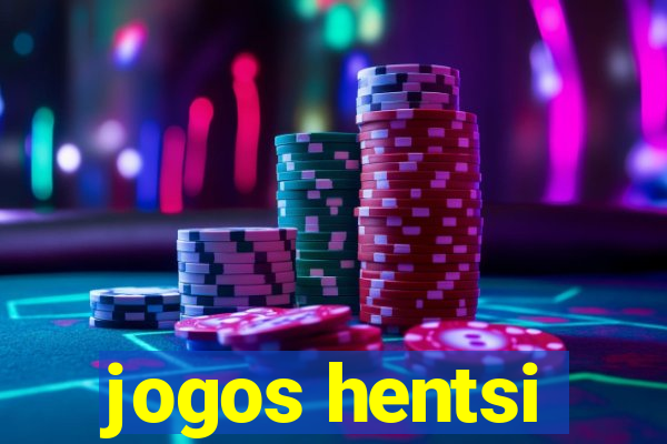 jogos hentsi